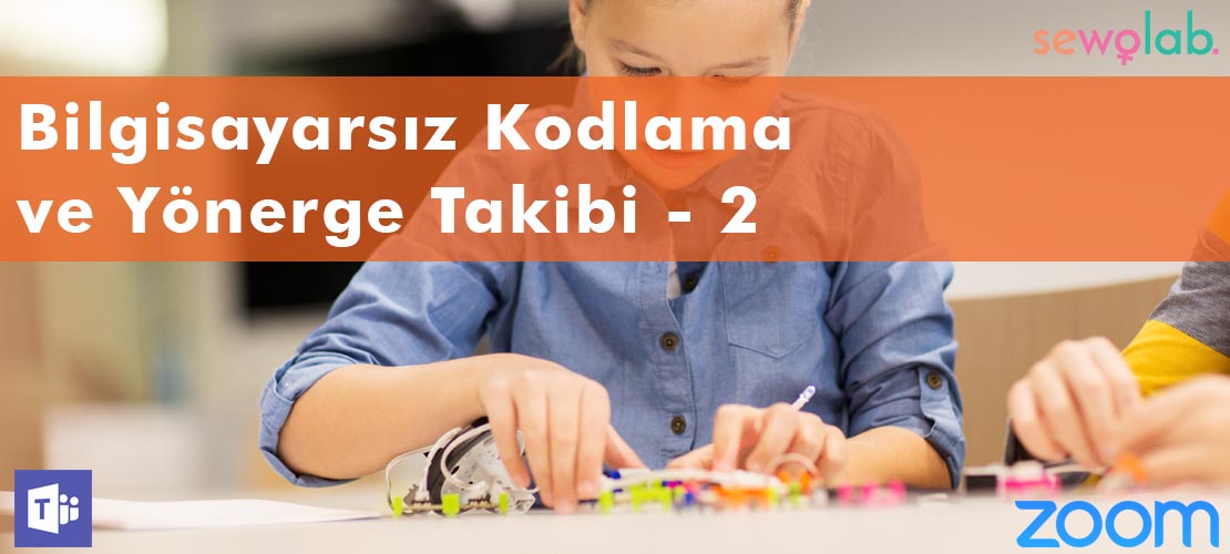 Bilgisayarsız Kodlama Yönerge Takibi - 2