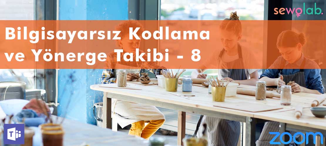 Bilgisayarsız Kodlama Yönerge Takibi - 8